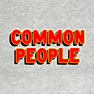 Common People T-Shirt